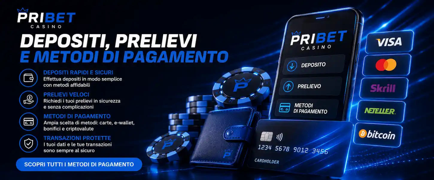 Pribet Casino offre metodi di pagamento sicuri per effettuare depositi e prelievi in modo semplice e veloce.